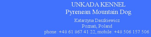 Unkada-amatorska hodowla psw