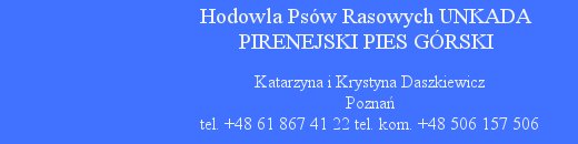 Unkada-amatorska hodowla psw